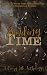 Bending Time: A Crazy Ink Anthology by Rita Delude, Stephanie Ayers