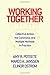 Working Together: Collective Action, the Commons, and Multiple Methods in Practice