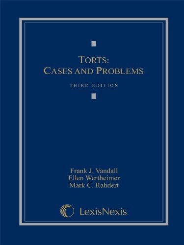 Torts: Cases and Problems (Loose-leaf version) Torts: Cases and Problems (Loose-leaf version)
