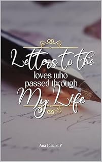 Livro Letters to the loves who passed through my life
