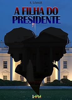 Livro A Filha do Presidente