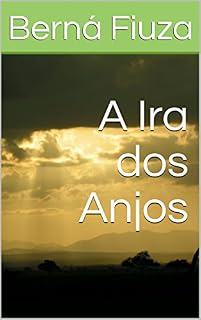 Livro A Ira dos Anjos