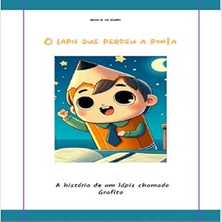 Livro Grafito: O Lápis Que Perdeu a Ponta