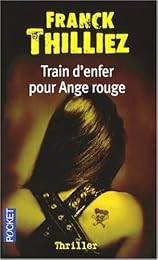 Train d'enfer pour ange rouge