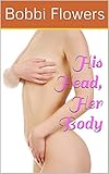 His Head, Her Body
