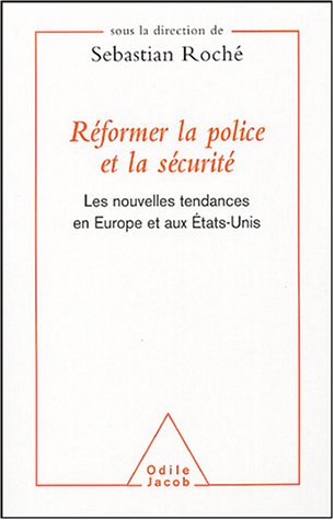 Réformer la police et la sécurité
