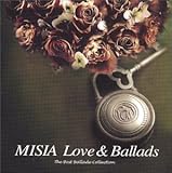 MISIA LOVE&BALLADS-The Best Ballade Collection-