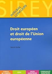 Droit européen et droit de l'Union européenne