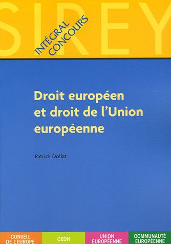 Droit européen et droit de l'Union européenne