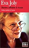 Notre Affaire a Tous (Folio Documents) (French Edition) by