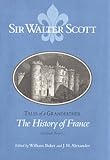 Tales of a Grandfather : Being Stories Taken from the History of France, Scott, Walter, Sr., 0875802087