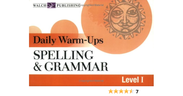 Amazon Com Spelling And Grammar Daily Warm Ups 9780825143229 Walch Books