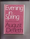 Hardcover August Derleth Evening in Spring Book