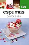 Espumas & mousses - Volume 26 by 