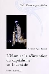 L' islam et la réinvention du capitalisme en Indonésie