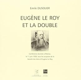 Eugène Le Roy et la Double