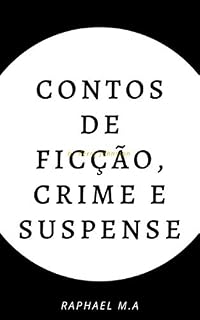 Livro Contos de Ficção, Crime e Suspense
