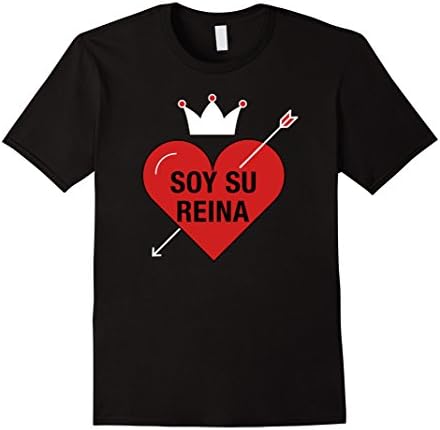 Ropa Para ParejasTshirt Para Parejas San Valentin Su Soy Reina Shirt