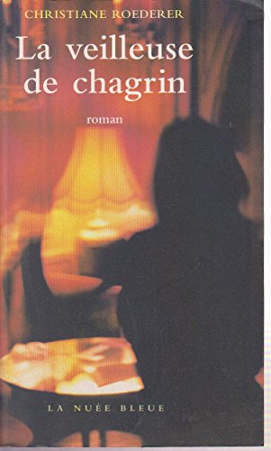 La  veilleuse de chagrin