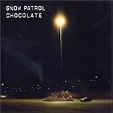 Snow Patrol Album: «Chocolate» (Front side) Snow Patrol Album: «Chocolate» (Front side)