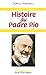 Histoire du Padre Pio by 