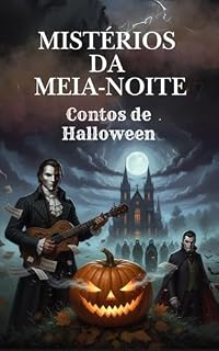 Livro MISTÉRIOS DA MEIA-NOITE: Contos de Halloween