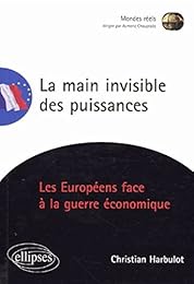 La  main invisible des puissances