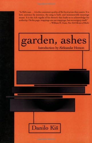 Garden, Ashes (Eastern European Literature)