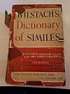 A dictionary of similes, by Frank J. Wilstach ...