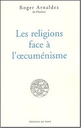 Les  religions face à l'oecuménisme