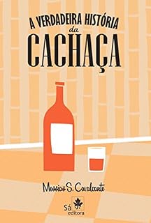 Livro A verdadeira história da cachaça