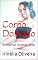 Livro Corpo domado : Romance, drama, sexo