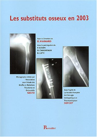 Substituts osseux en 2003