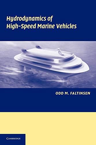 Hydrodynamics of High-Speed Marine Vehicles: Faltinsen, Odd M