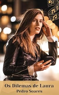 Livro Os Dilemas de Laura: Um Conto Existencialista (Desafios Existenciais)