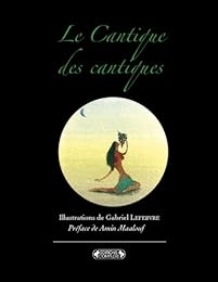 Le  Cantique des Cantiques