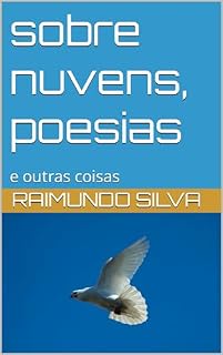 Livro sobre nuvens, poesias: e outras coisas