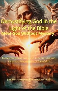 Livro Demystifying God In Light Of The Bible: Meet God Without Mystery