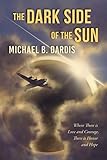 The Dark Side of the Sun by