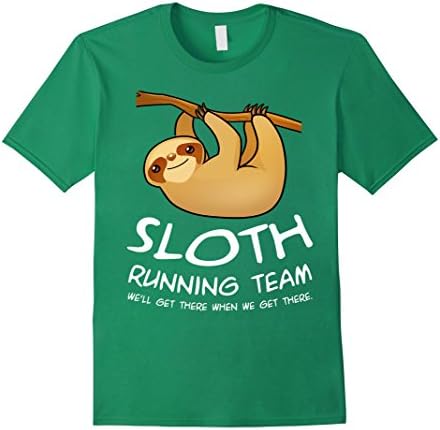 Mens Sloth Running Team We'll Get There When We Get There T-Shirt 2XL Kelly Green
