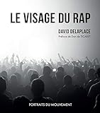 Le visage du rap (French Edition) by 