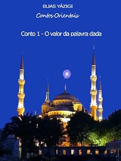 Livro Contos Orientais - O Valor da Palavra Dada (Portuguese Edition)