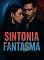 Livro Sintonia Fantasma: Sintonia Fantasma (Entre a Verdade e o Veneno)