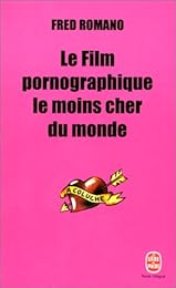 Le  film pornographique le moins cher du monde