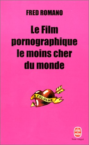 Le  film pornographique le moins cher du monde