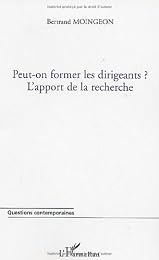 Peut-on former les dirigeants ?