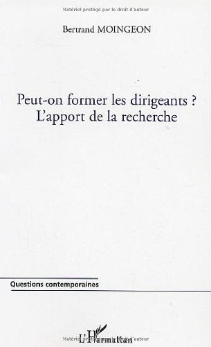 Peut-on former les dirigeants ?