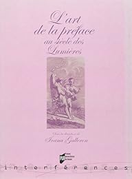 L' art de la préface au siècle des Lumières