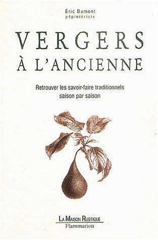Vergers à l'ancienne