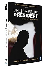 Un Temps De Président